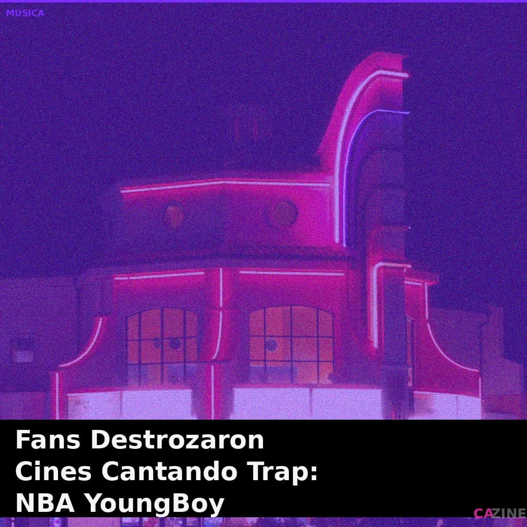 Fans Destrozaron Cines Cantando Trap: NBA YoungBoy Revoluciona Hollywood