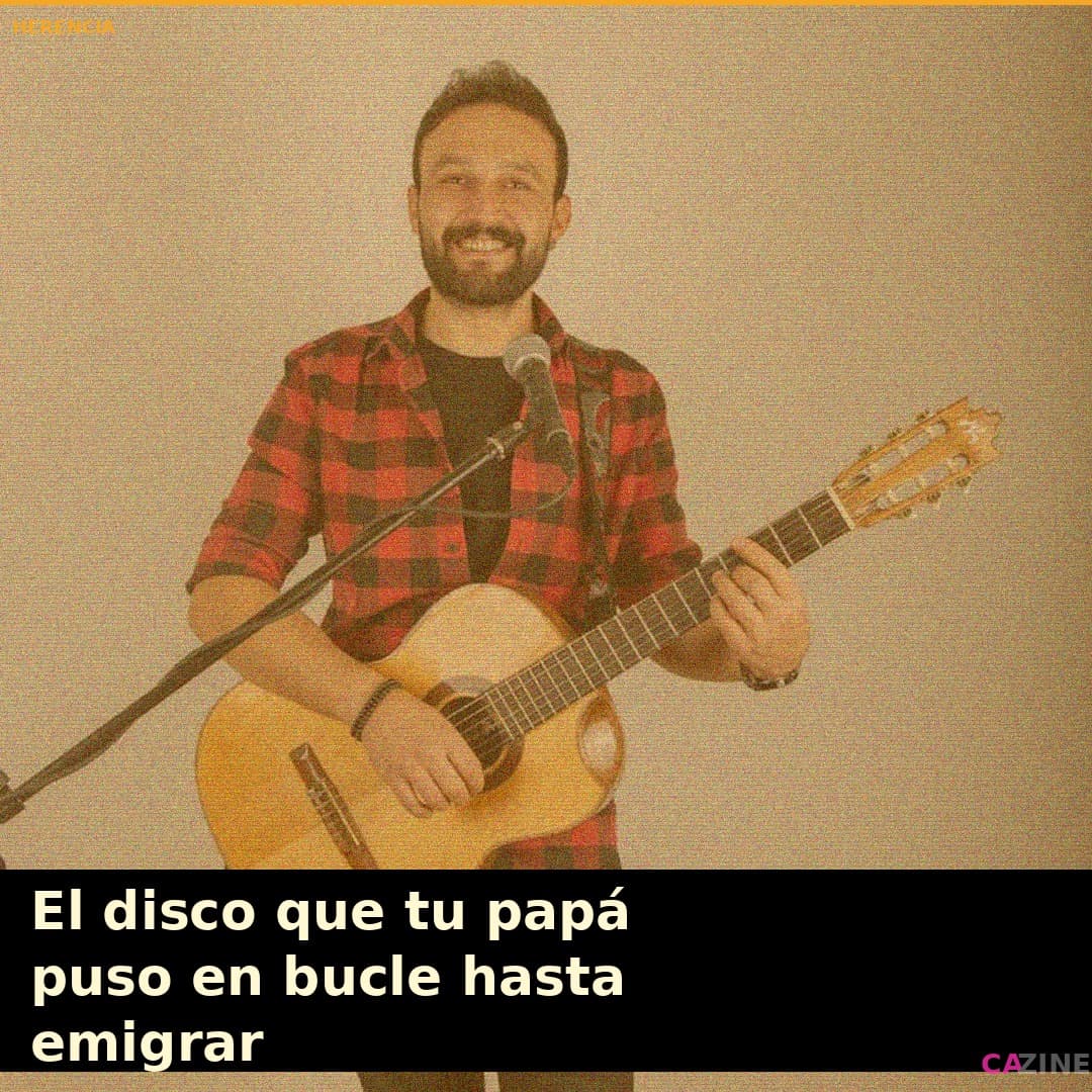 El disco que tu papá puso en bucle hasta emigrar